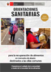 Guía Didáctica: Orientaciones sanitarias para la recuperación de alimentos en mercados de abasto destinados a las ollas comunes