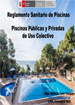 Piscinas Públicas y Privadas de Uso Colectivo