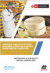 Lineamientos para la elaboración del plan de análisis de peligros y puntos críticos de control (HACCP) para queso fresco